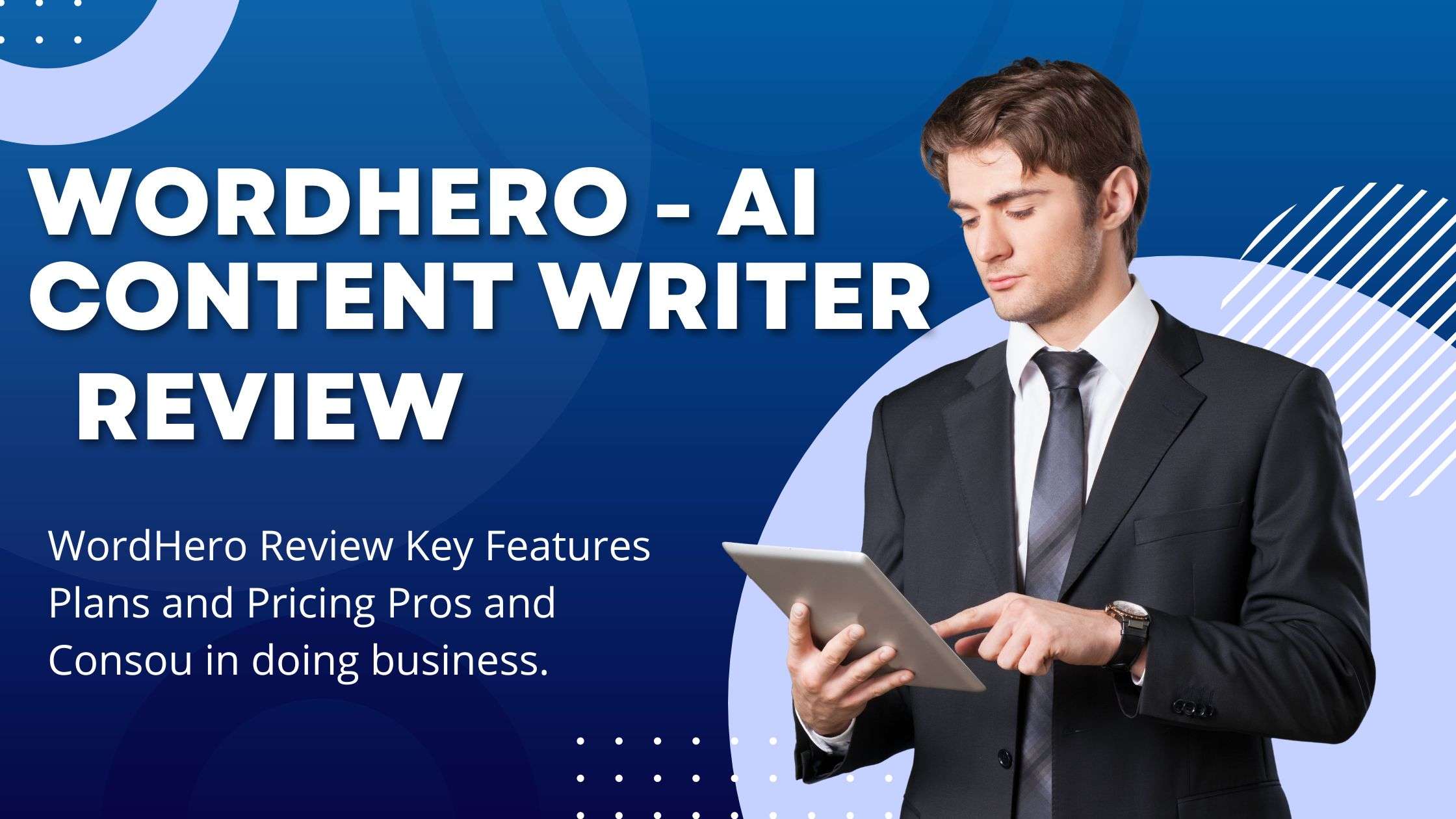 Read more about the article WordHero Review 2024 Key Features Plans and Pricing Pros and Cons